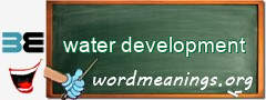 WordMeaning blackboard for water development